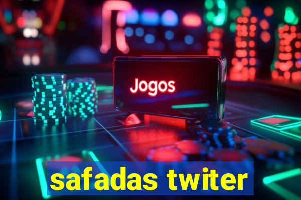 safadas twiter